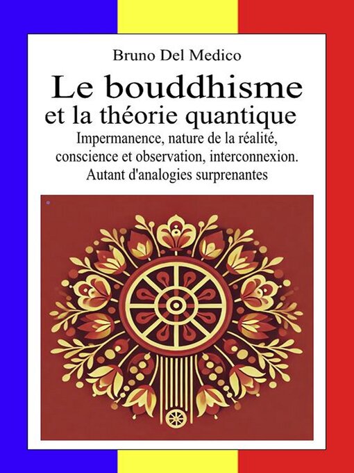 Title details for Le bouddhisme et la théorie quantique by Bruno Del Medico - Available